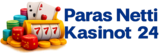 Paras Netti Kasinot 24